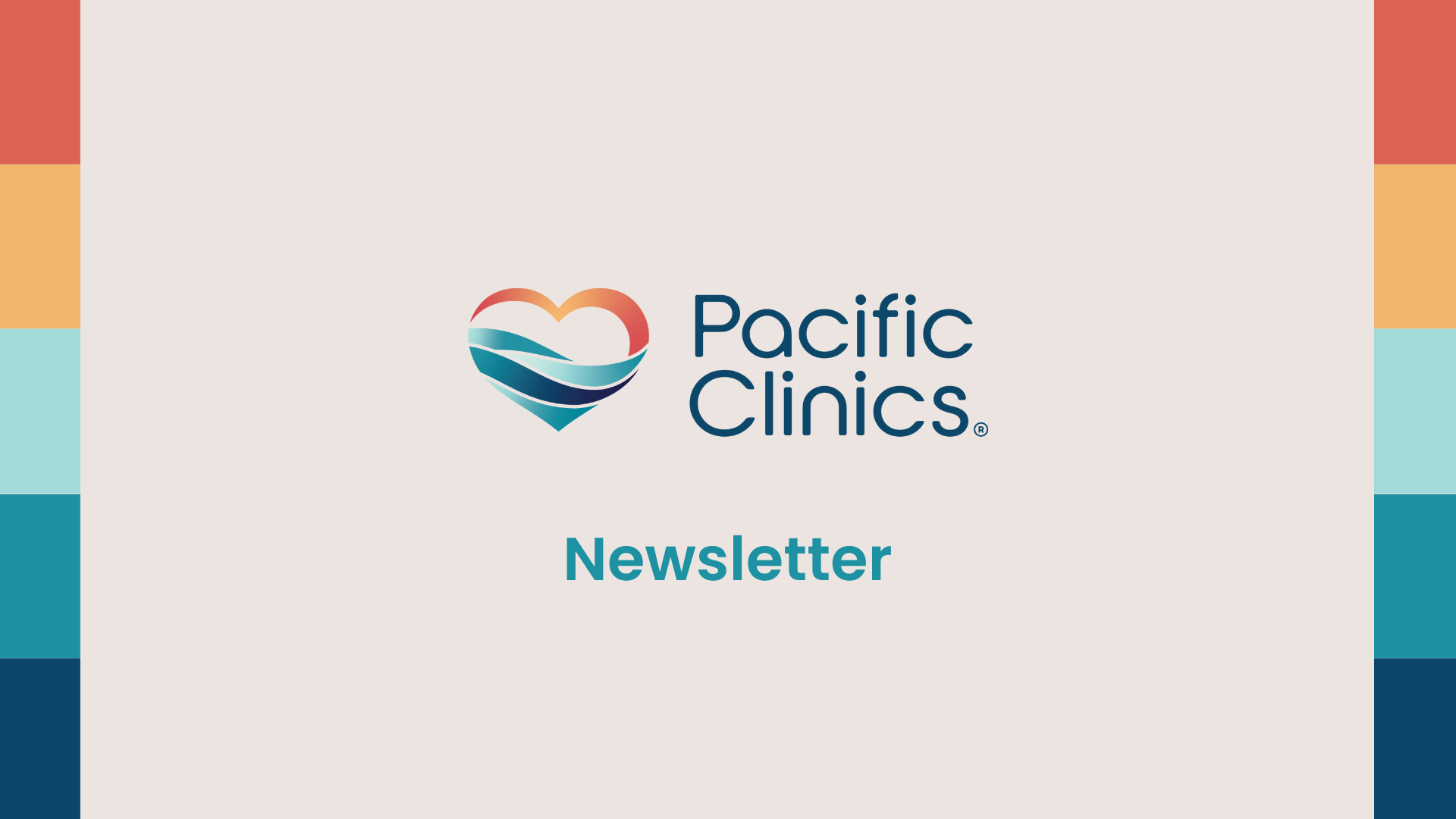 Pacific Clinics Newsletter